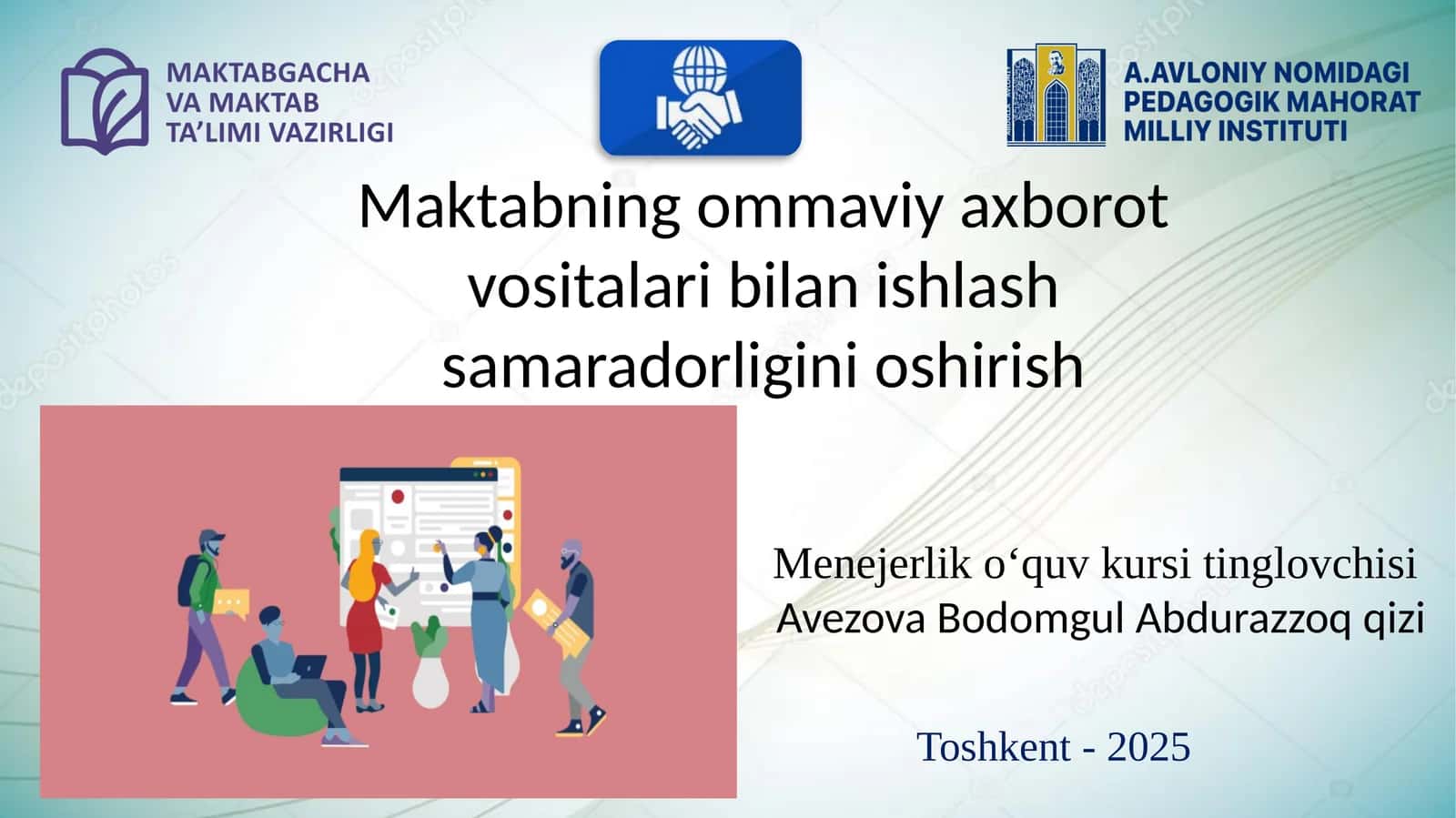 Maktabning ommaviy axborot vositalari bilan ishlash samaradorligini oshirish