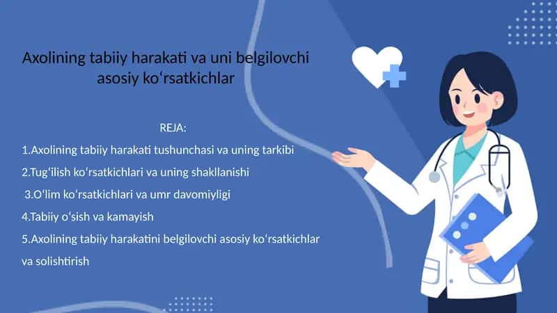 Axolining tabiiy harakati va uni belgilovchi asosiy ko‘rsatkichlar