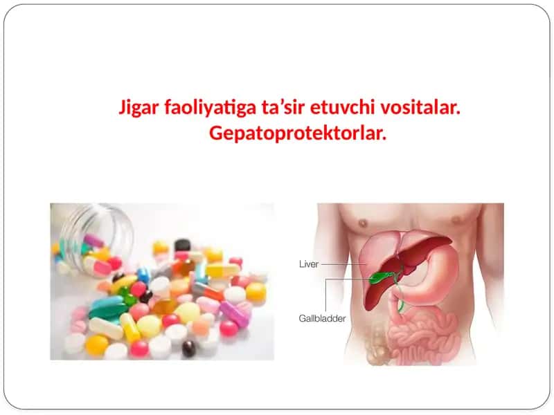 Jigar faoliyati gat'a'siretuvchi vositalar