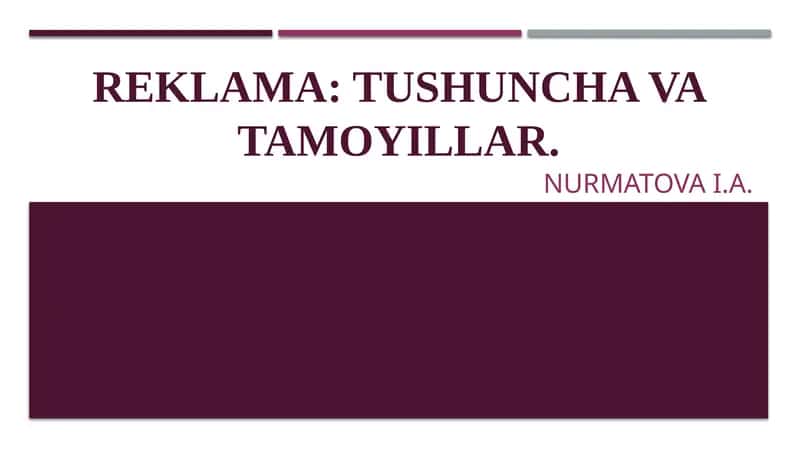 Reklama:tushunchavatamoyillar