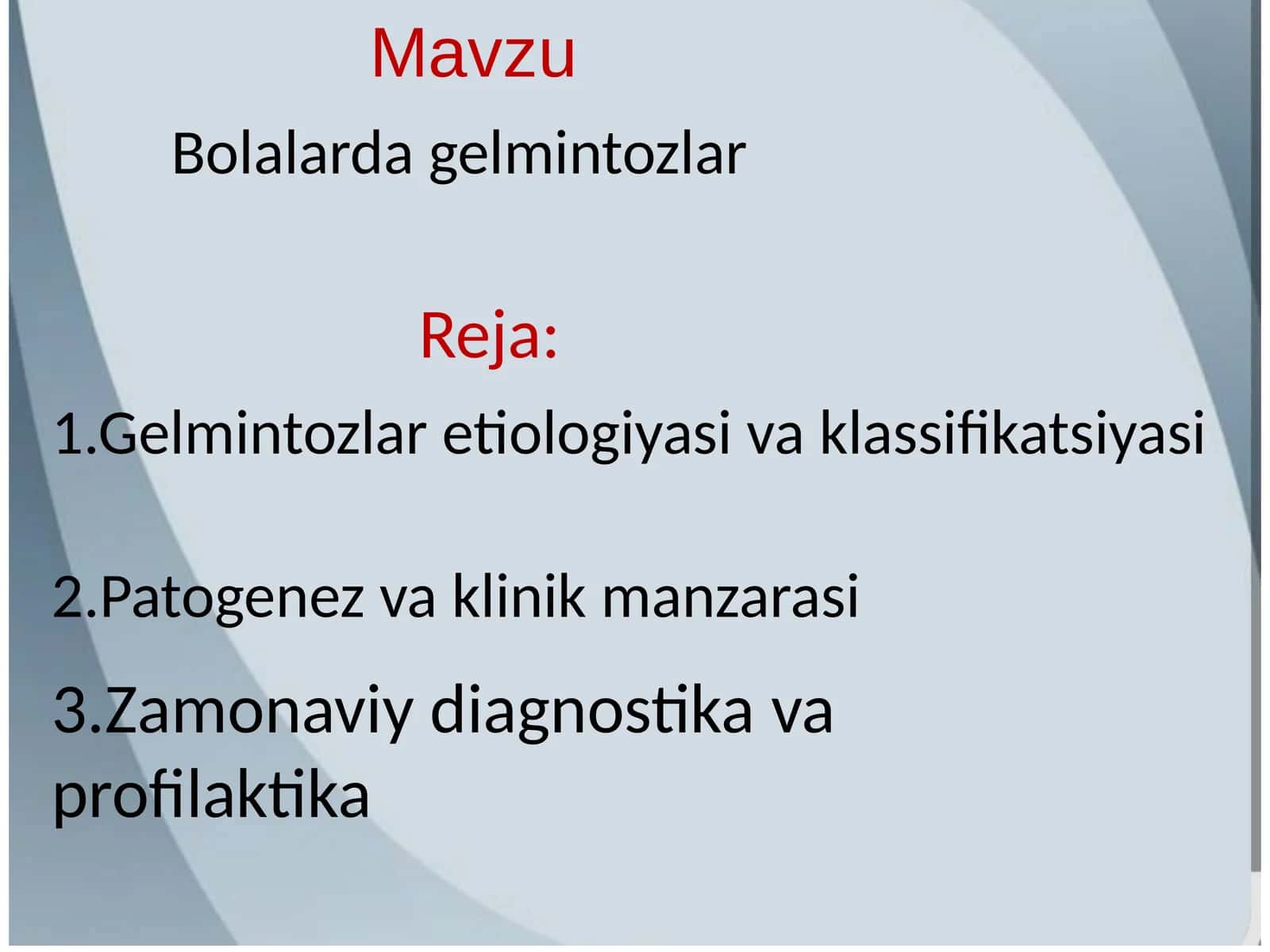 Bolalardagelmintozlar