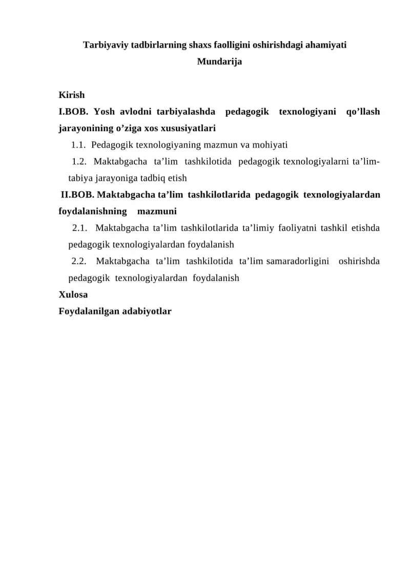 Maktabgacha ta’lim tashkilotlarida pedagogik texnologiyalardan foydalanishning mazmuni