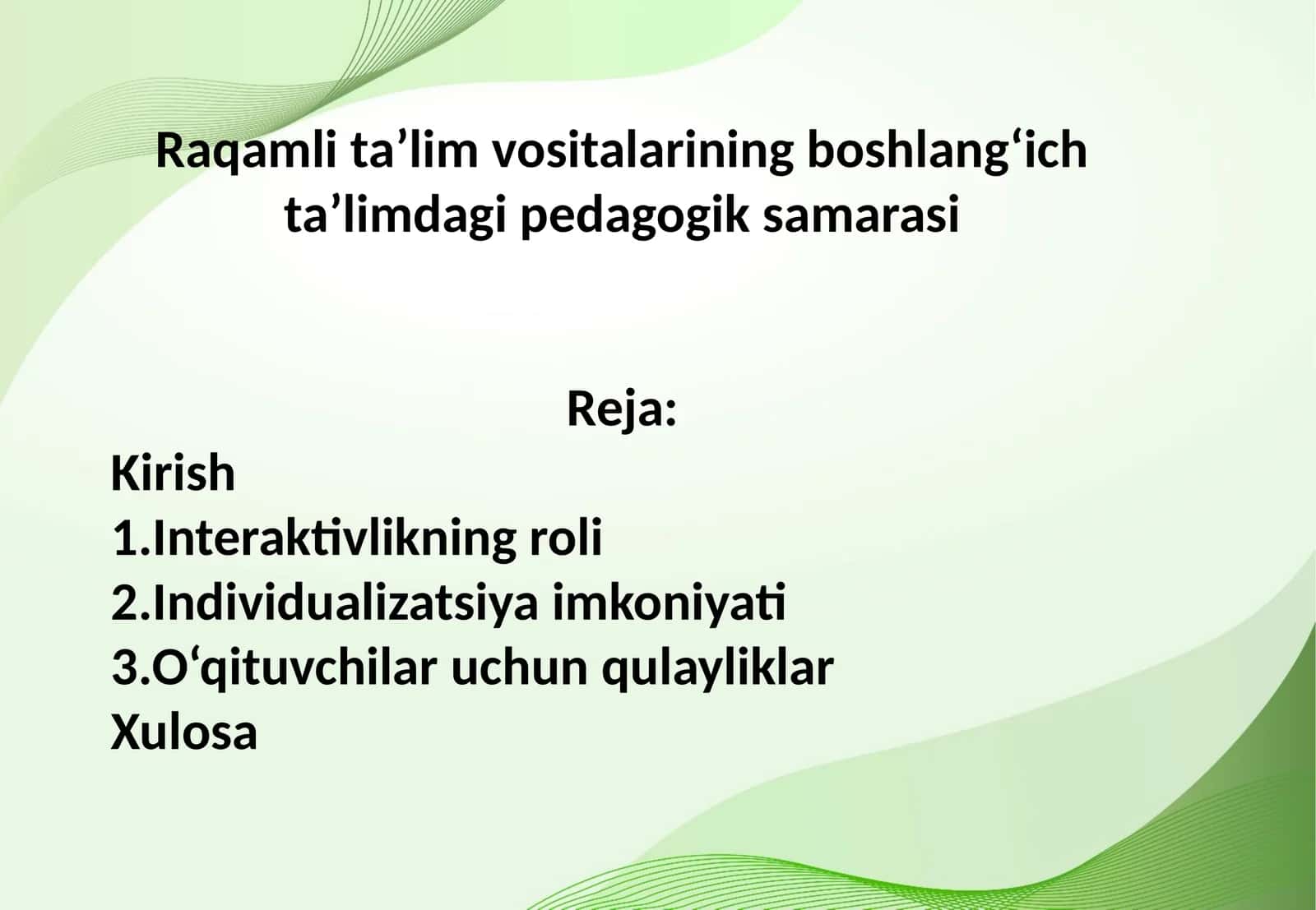 Raqamli ta’lim vositalarining boshlang‘ich ta’limdagi pedagogik samarasi