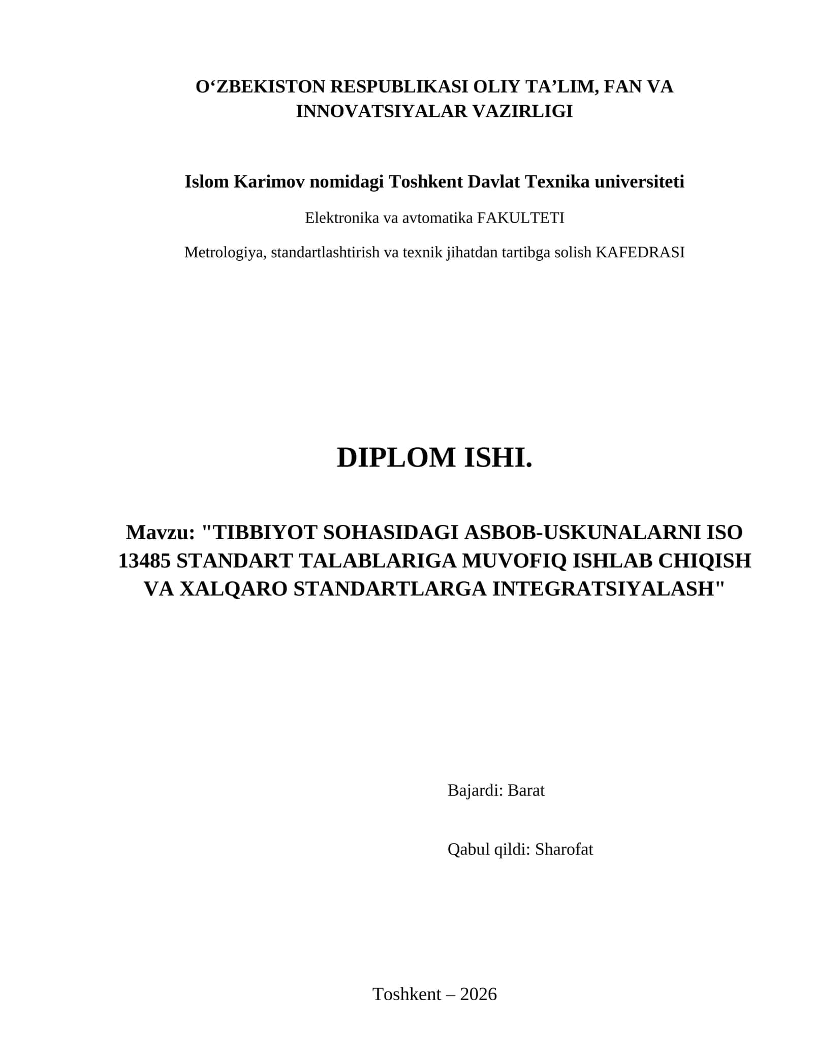 Tibbiyot sohasidagi asbob-uskunalarni ISO 13485 standart talablariga muvofiq ishlab chiqish va xalqaro standartlarga integratsiyalash