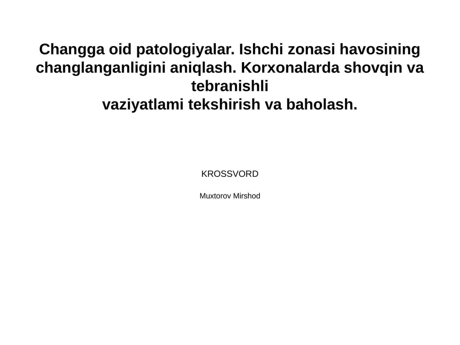 Changga oid patologiyalar. Ishchi zonasi havosining