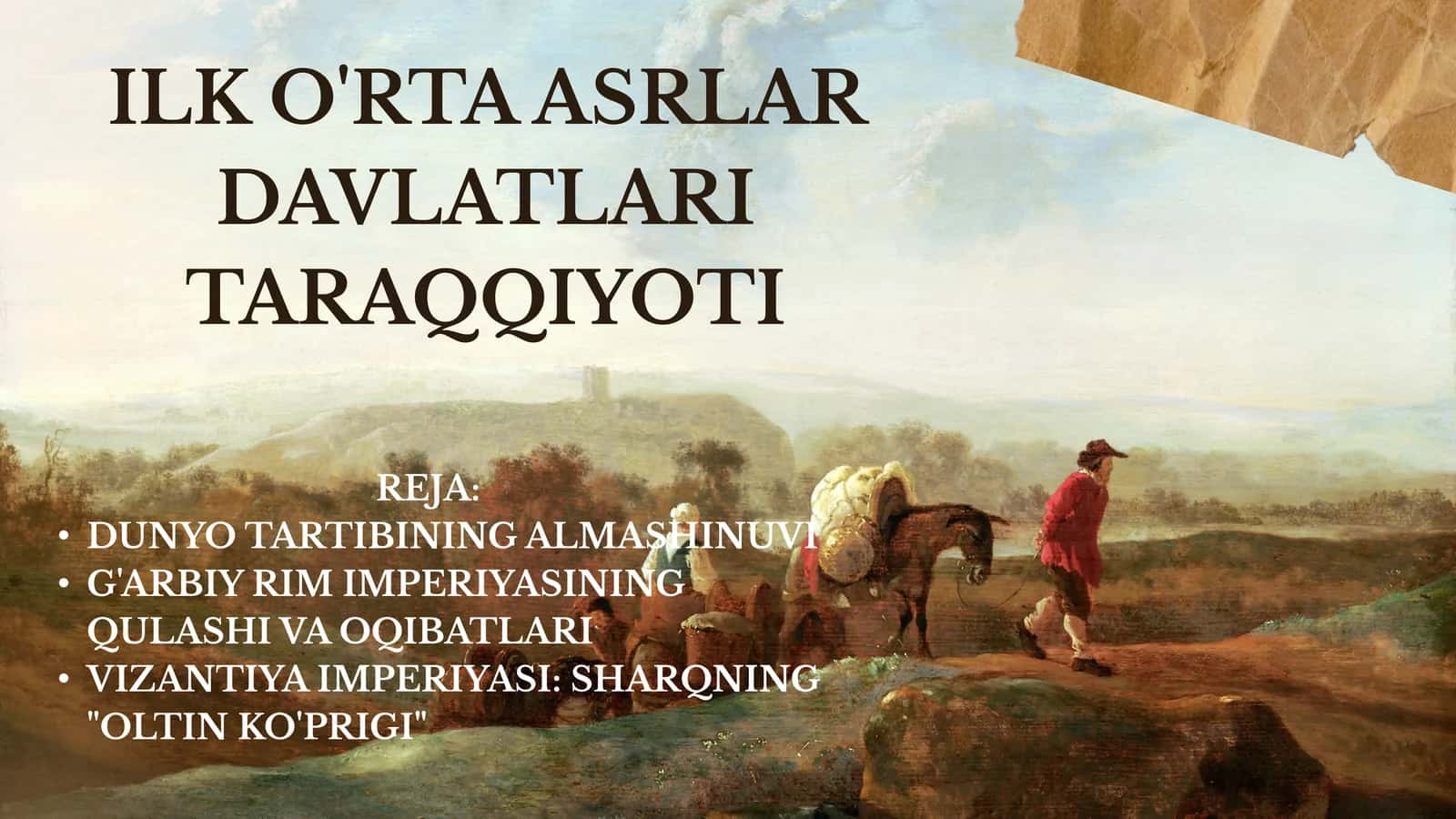 Ilk o'rta asrlar davlatlari taraqqiyoti