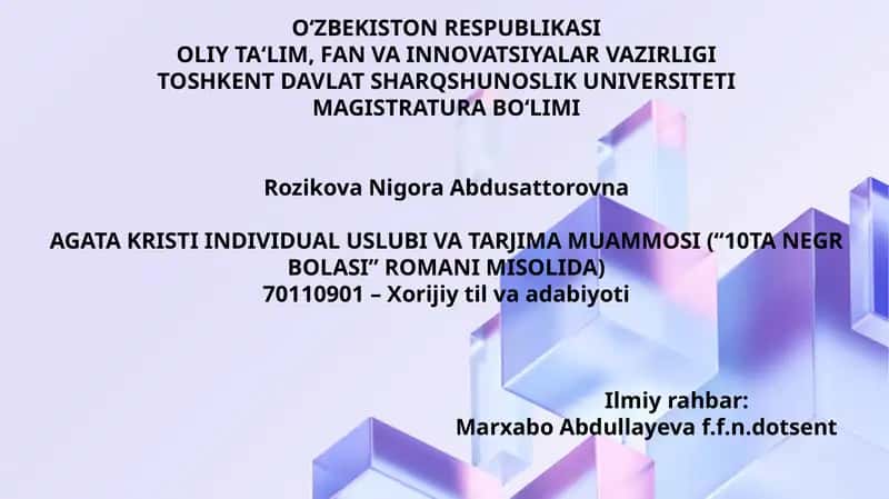 Agata Kristi Individual Uslubi va Tarjima Muammosi ("10 ta Negr Bolasi" romani misolida)