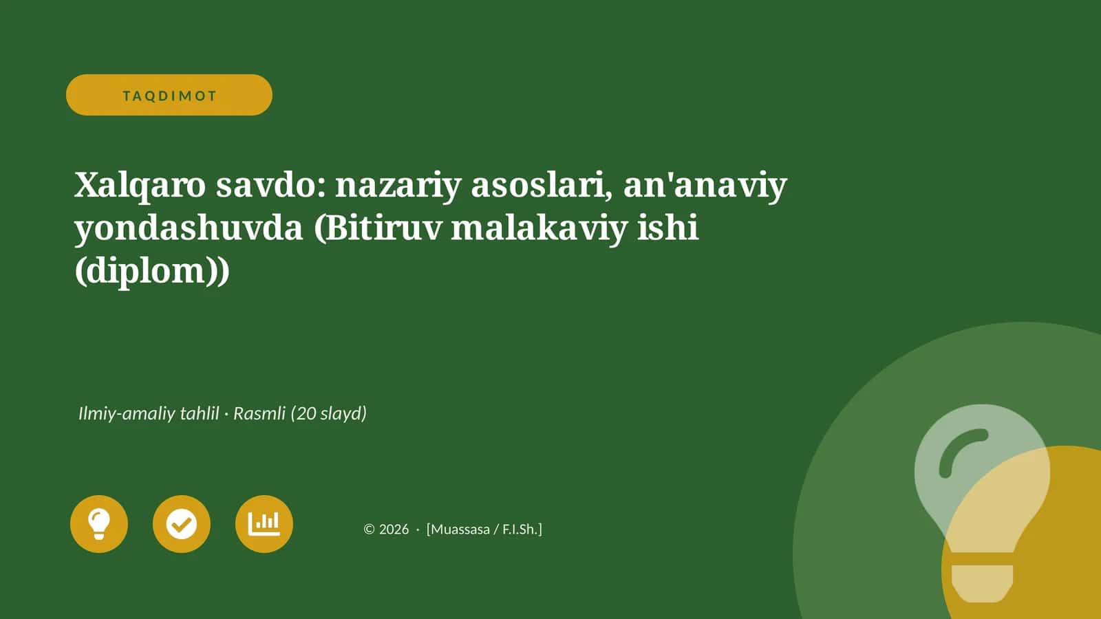 Xalqaro savdo: nazariy asoslari, an'anaviy yondashuvda (Bitiruv malakaviy ishi (diplom))