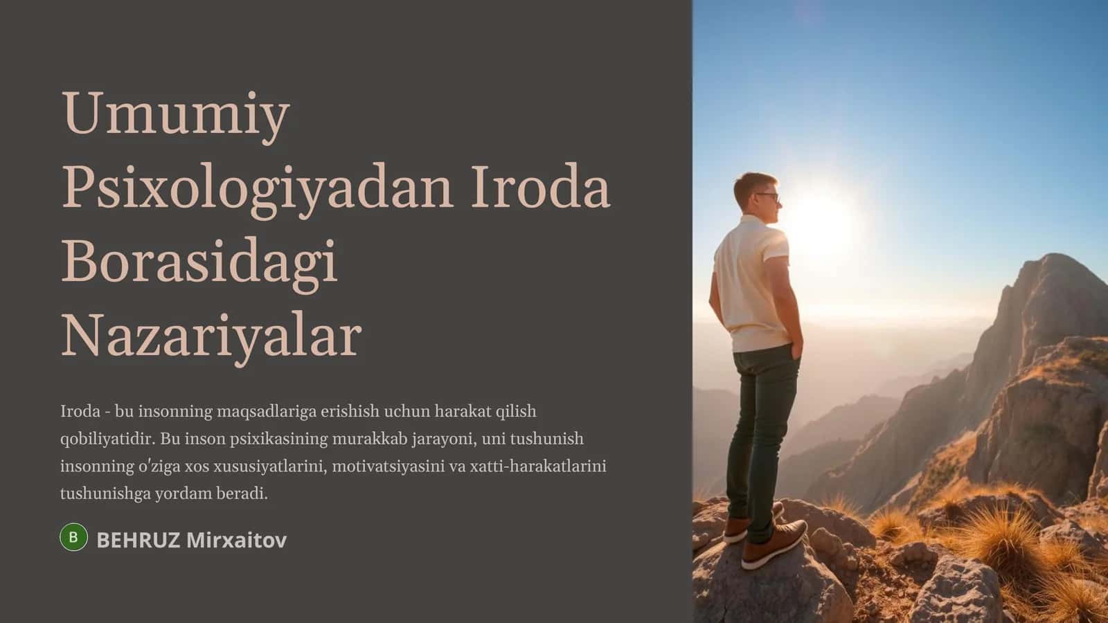 Umumiy Psixologiyadan Iroda Borasidagi Nazariyalar