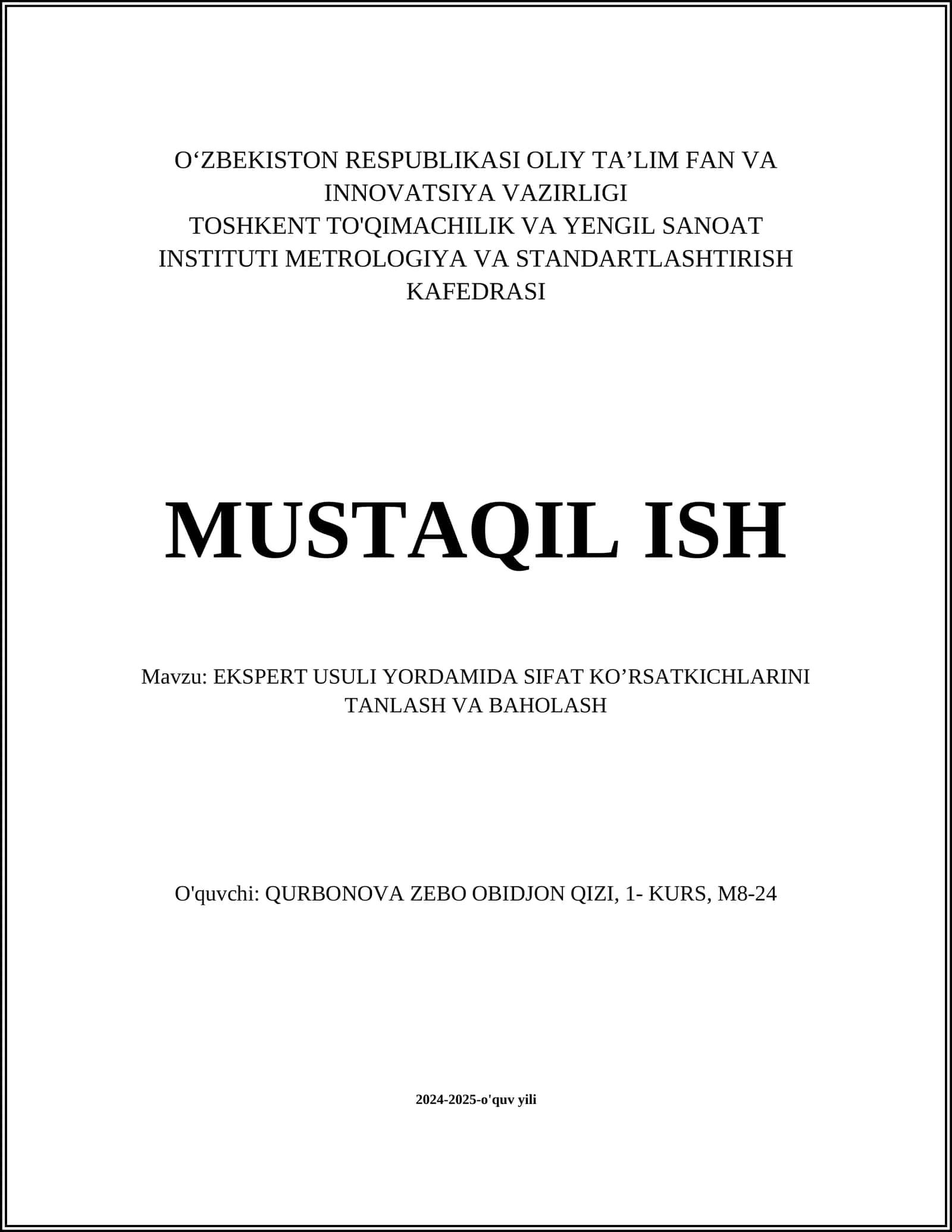 EKSPERT USULI YORDAMIDA SIFAT KO’RSATKICHLARINI TANLASH VA BAHOLASH