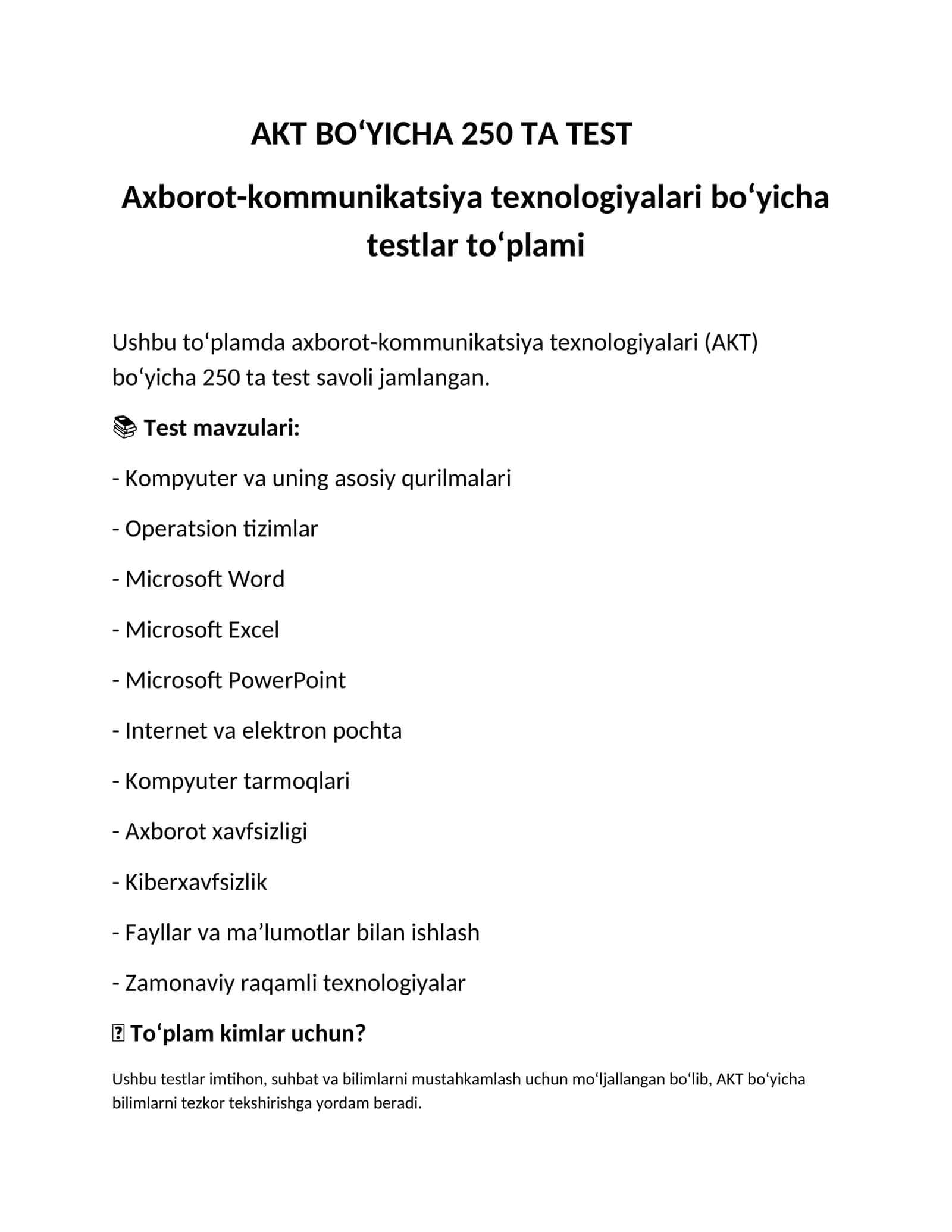 AKT bo‘yicha 250 ta test | Axborot-kommunikatsiya texnologiyalari | Javoblari bilan PDF