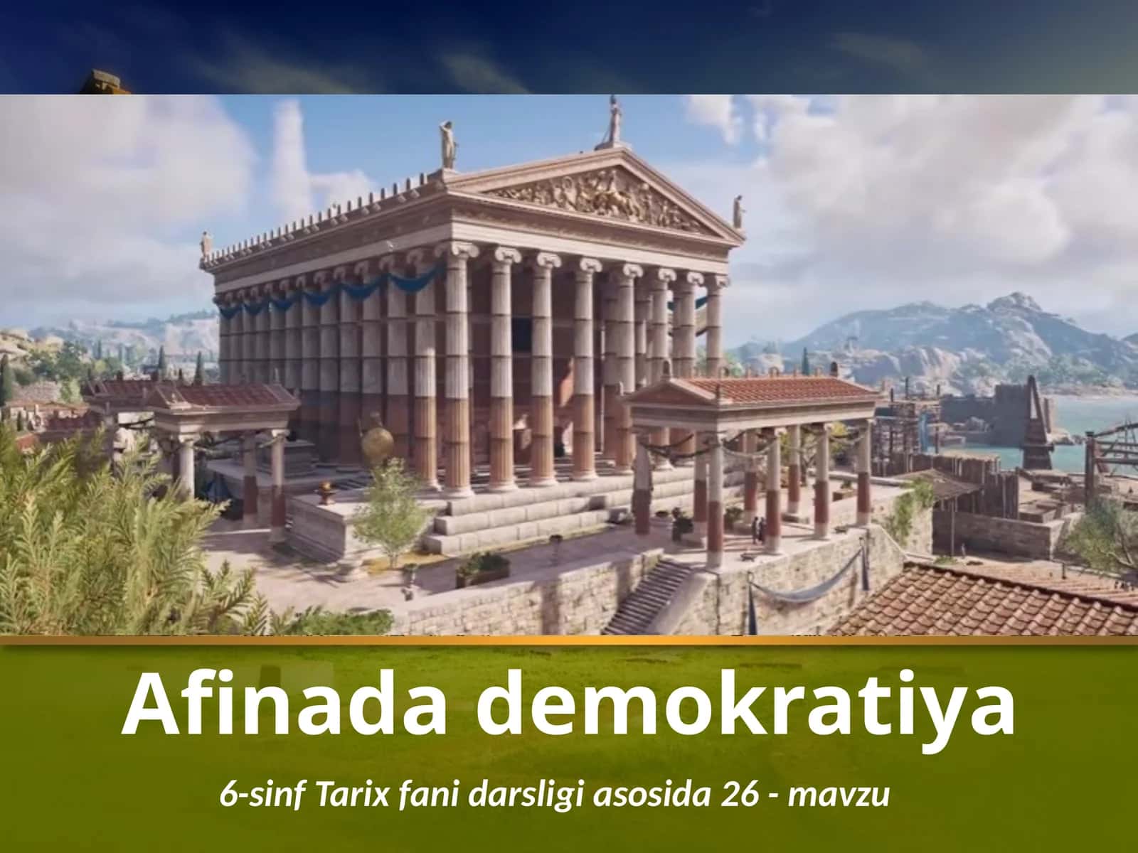 6-sinf Tarix fani darsligiga asosida 26 - mavzu