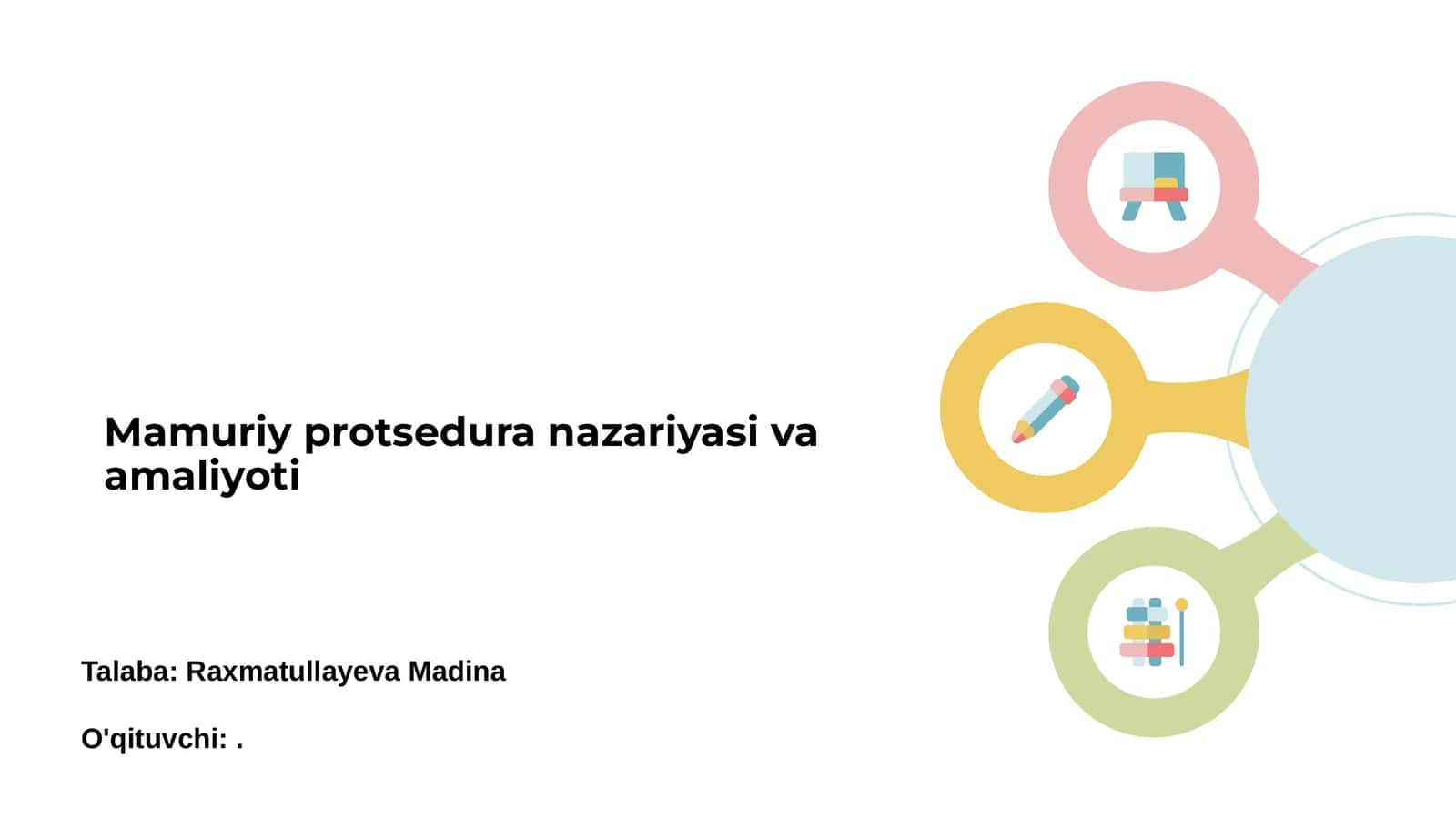 Mamuriy protsedura nazariyasi va amaliyoti