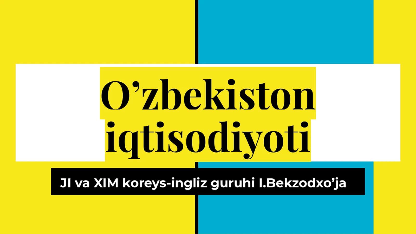 O’zbekiston iqtisodiyoti