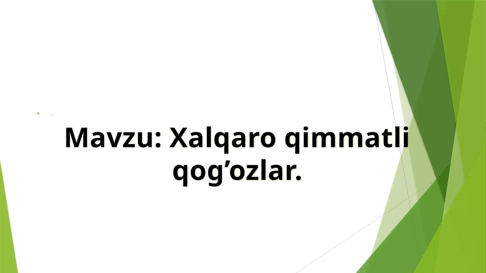 Xalqaro qimmatli qog’ozlar