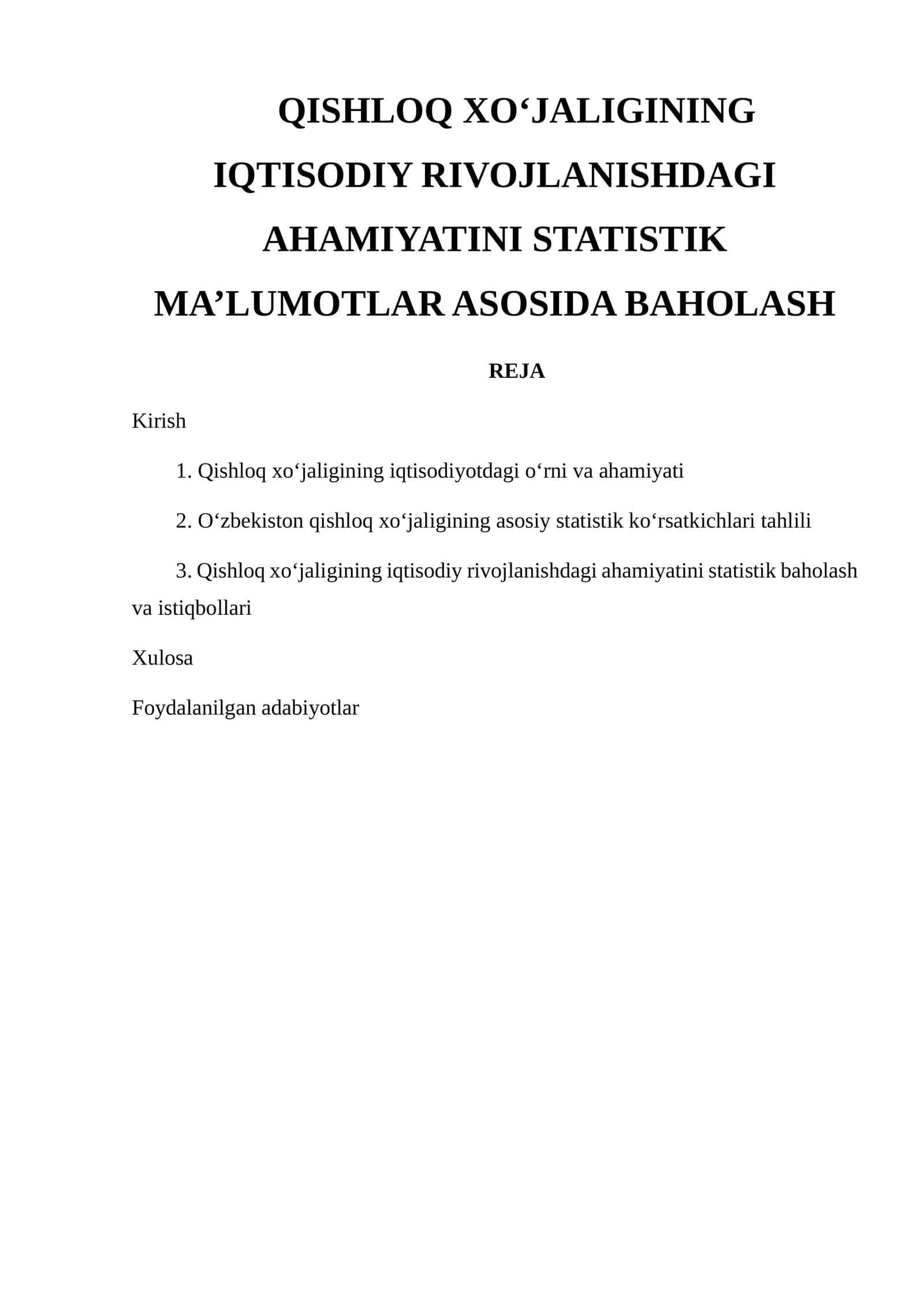 QISHLOQ XO‘JALIGINING IQTISODIY RIVOJLANISHDAGI AHAMIYATINI STATISTIK MA’LUMOTLAR ASOSIDA BAHOLASH