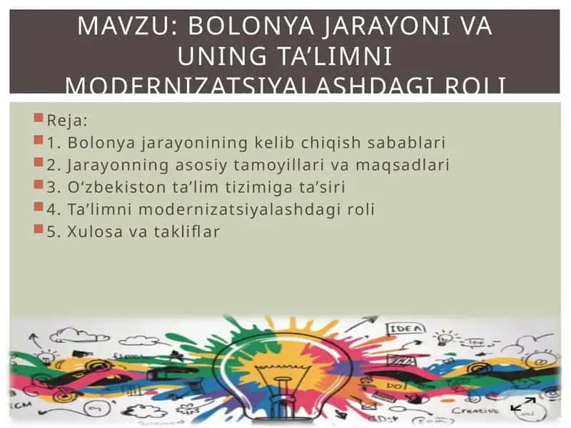 Bolonya jarayoni va uning ta’limni modernizatsiyalashdagi roli