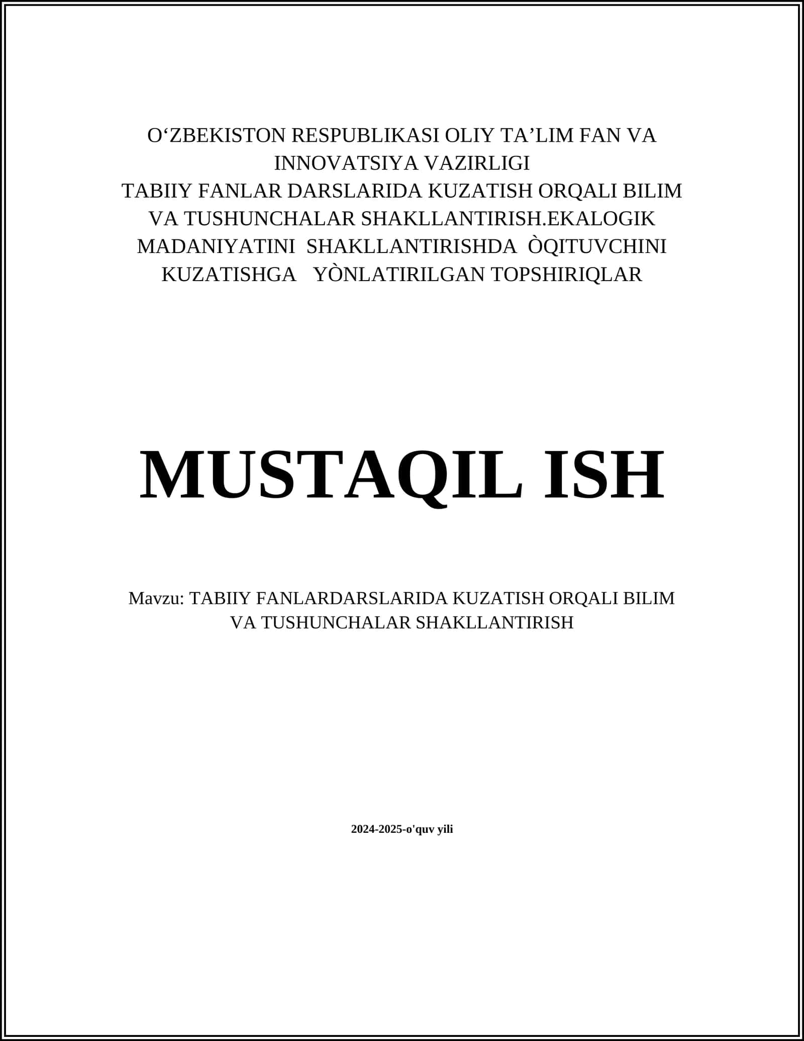 TABIIY FANLARDARSLARIDA KUZATISH ORQALI BILIM VA TUSHUNCHALAR SHAKLLANTIRISH