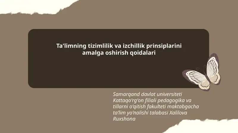 Ta'limning tizimlilik va izchillik prinsiplarini amalga oshirish qoidalari