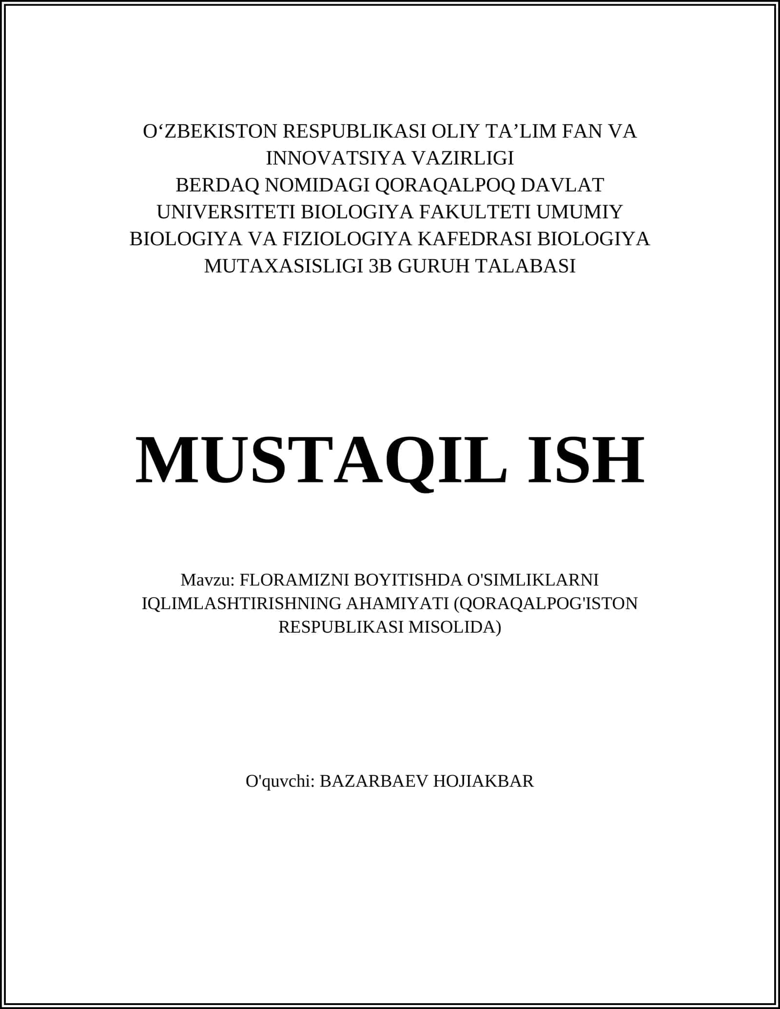FLORAMIZNI BOYITISHDA O'SIMLIKLARNI IQLIMLASHTIRISHNING AHAMIYATI (QORAQALPOG'ISTON RESPUBLIKASI MISOLIDA)