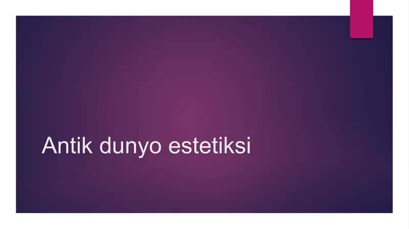 Antik dunyo estetiksi