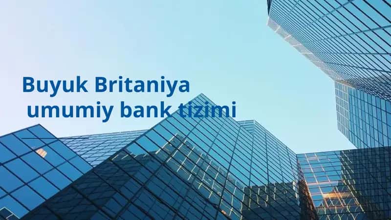 Buyuk Britaniya umumiy bank tizimi