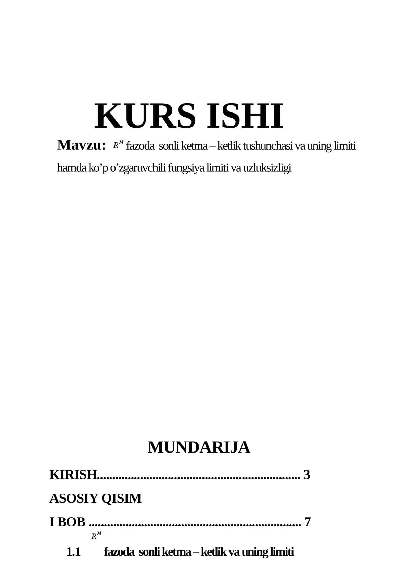 <latex>RM</latex> fazoda sonli ketma – ketlik tushunchasi va uning limiti hamda ko’p o’zgaruvchili fungsiya limiti va uzluksizligi