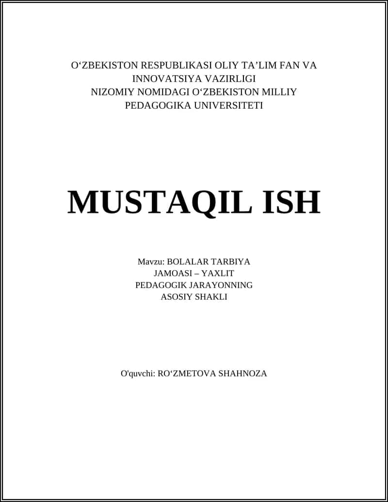 BOLALAR TARBIYA JAMOASI – YAXLIT