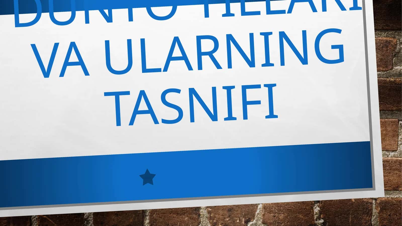 Dunyo tillari va ularning tasnifi