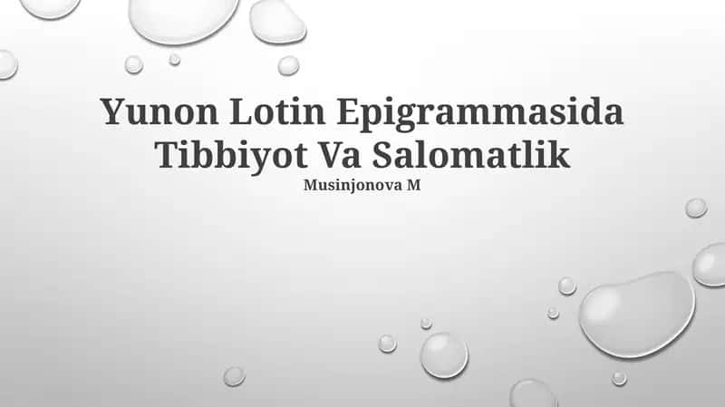 Yunon Lotin Epigrammasida Tibbiyot Va Salomatlik