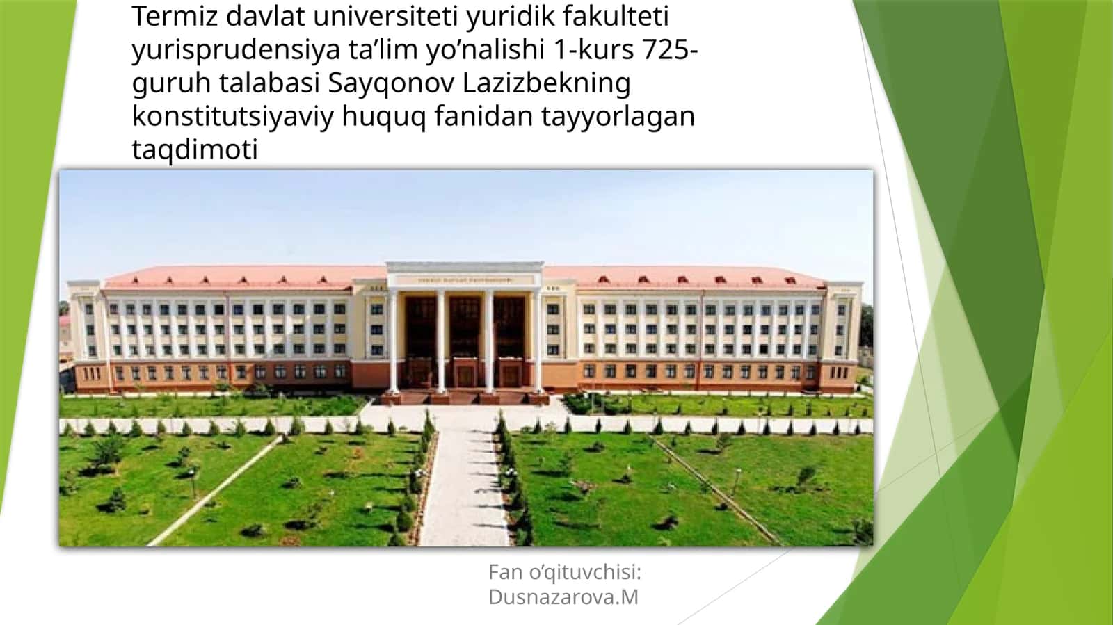Sayqonov Lazizbekning konstitutsiyaviy huquq fanidan tayyorlagan taqdimoti