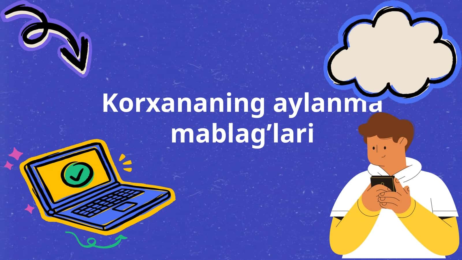 Korxananining aylanma mablag'lari