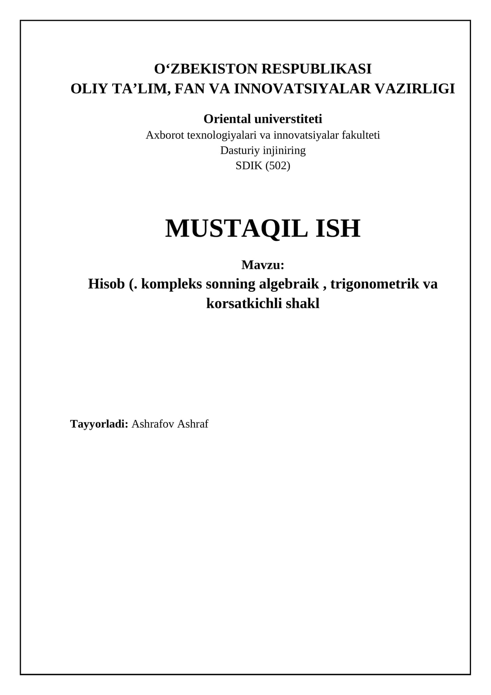Hisob (. kompleks sonning algebraik , trigonometrik va korsatkichli shakl