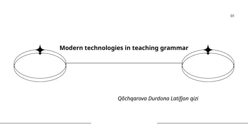 Modern technologies in teaching grammar