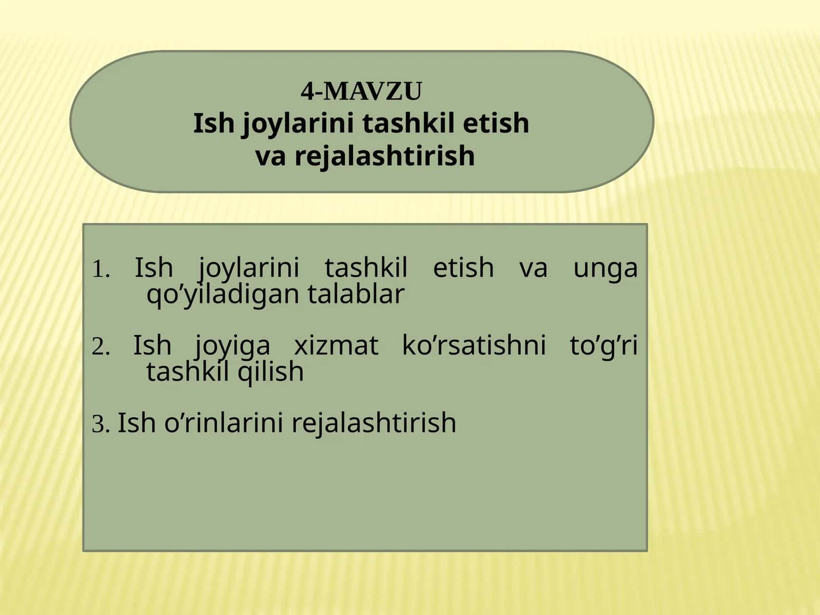 Ishjoylarini tashkil etish va rejalashtirish