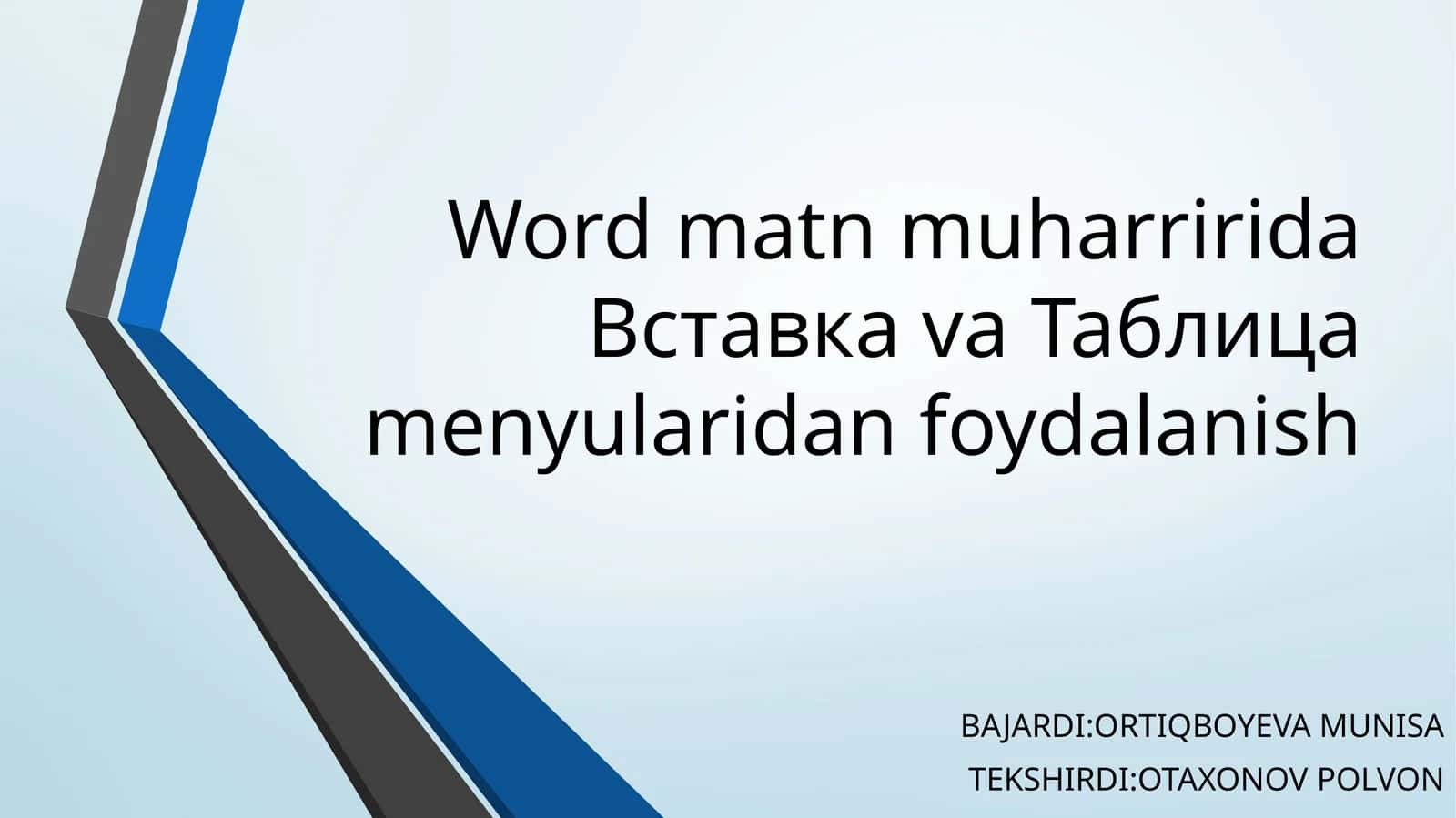 WORD MATN MUHARRIRIDA “ВСТАВКА (INSERT)” MENYUSI
