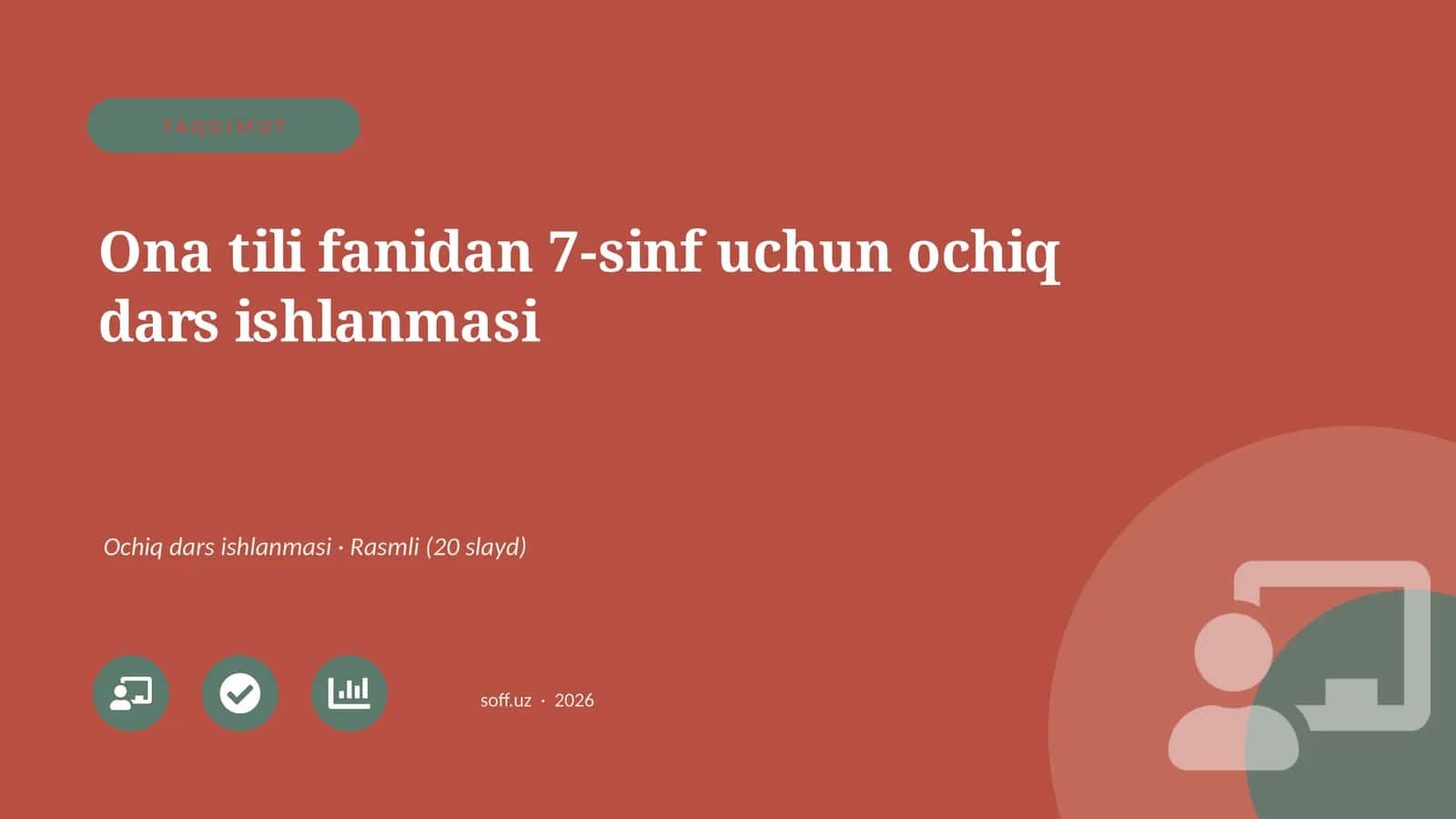 Ona tili fanidan 7-sinf uchun ochiq dars ishlanmasi