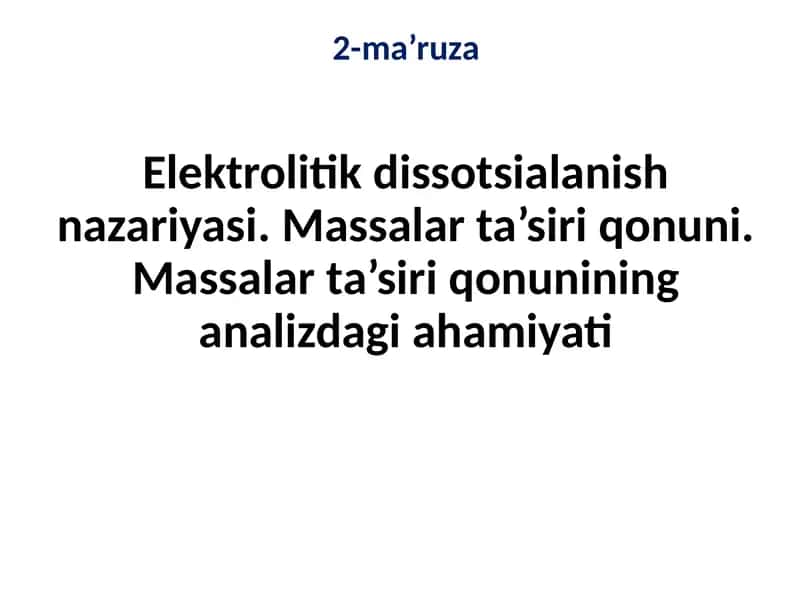 Elektrolitik dissotsialanish nazariyasi