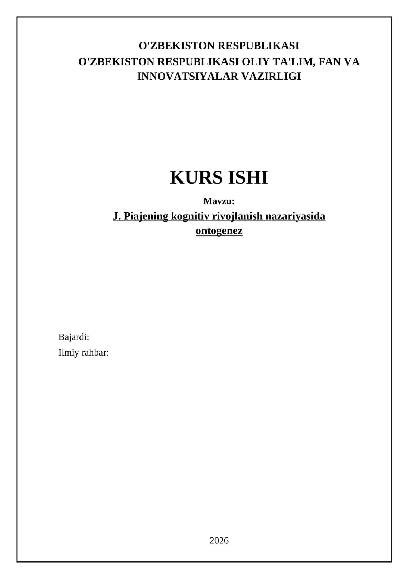 J. Piajening kognitiv rivojlanish nazariyasida ontogenez