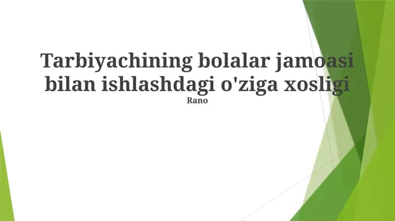 Bolalar jamoasi bilan ishlashning o'ziga xos xususiyatlari, eksperiment natijalari bo'yicha ta'lim