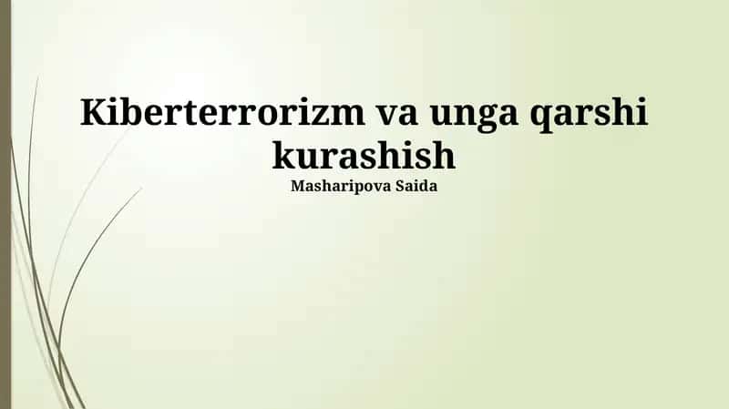 Kiberterrorizm va unga qarshi kurashish