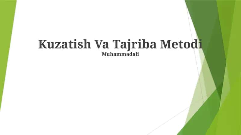 Kuzatish Va Tajriba Metodi