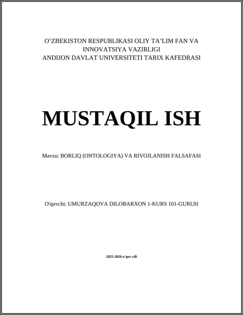 BORLIQ (ONTALOGIYA) VA RIVOJLANISH FALSAFASI