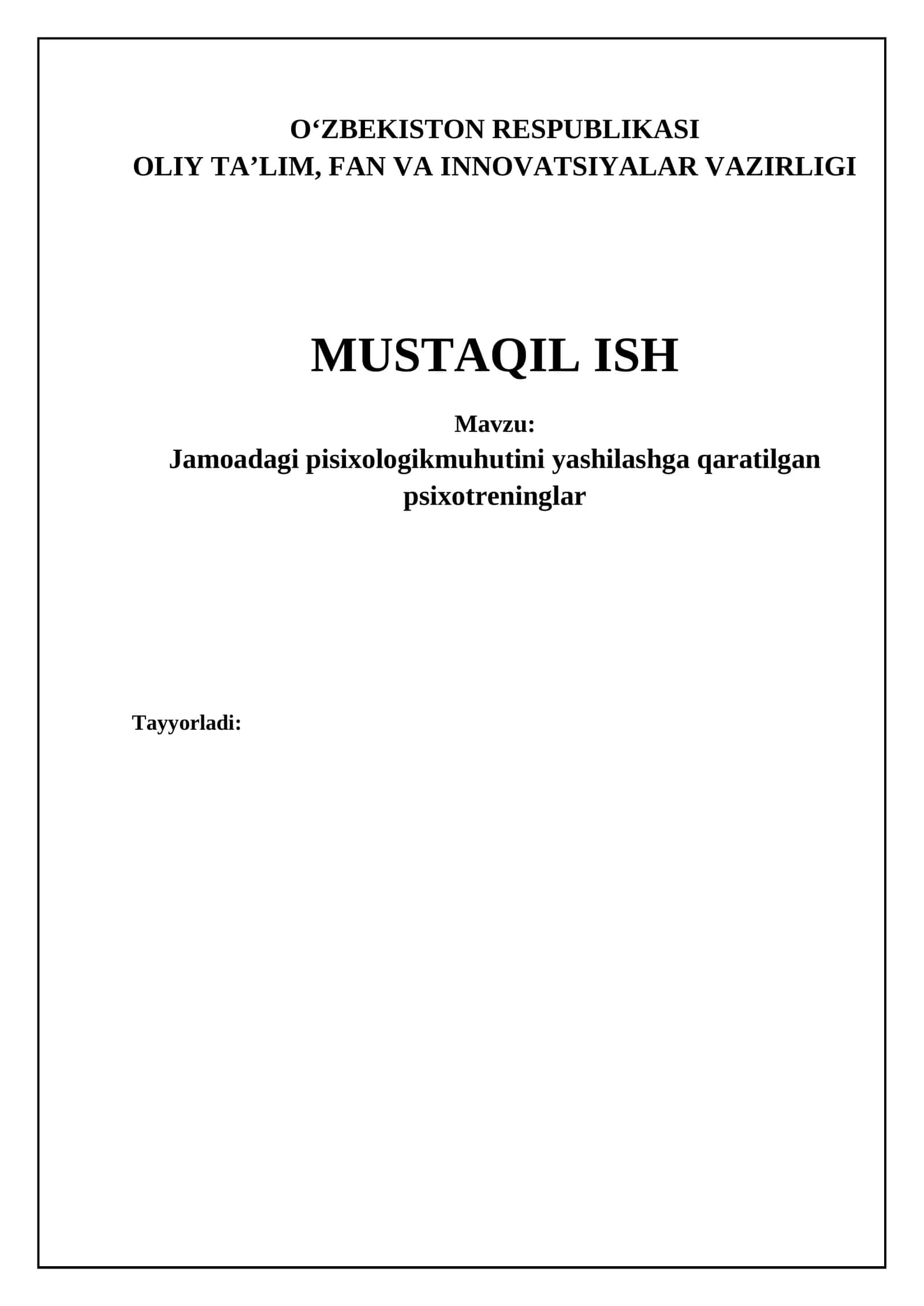 Psixologik muhit va psixotreninglarning ahamiyati