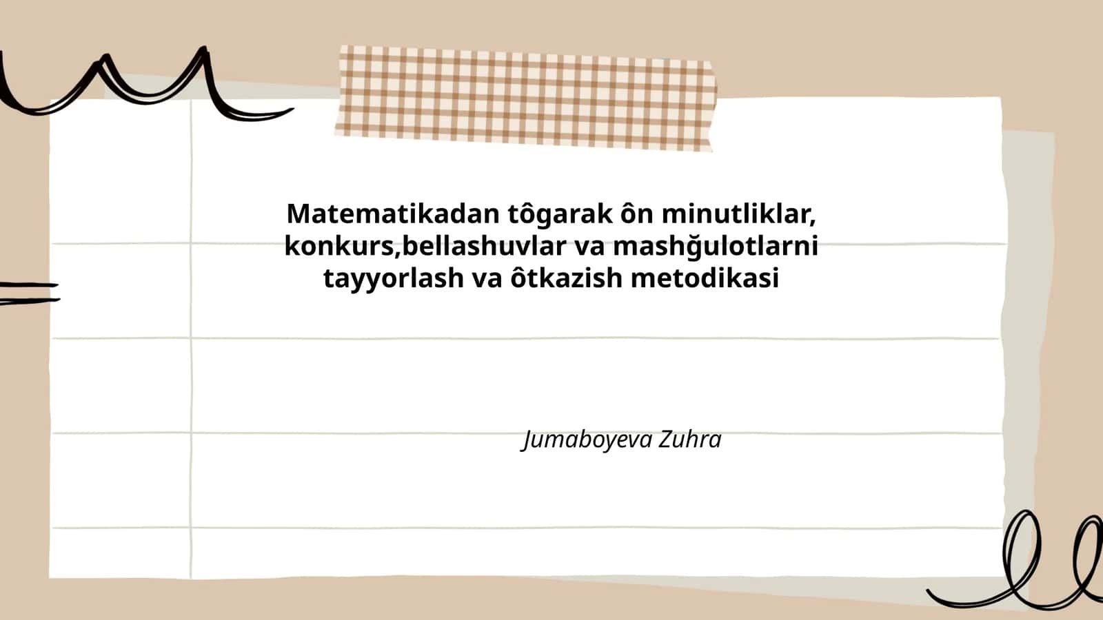 Matematikadan tôgarak ôn minutliklar, konkurs,bellashuvlar va mashğulotlarni tayyorlash va ôtkazish metodikasi