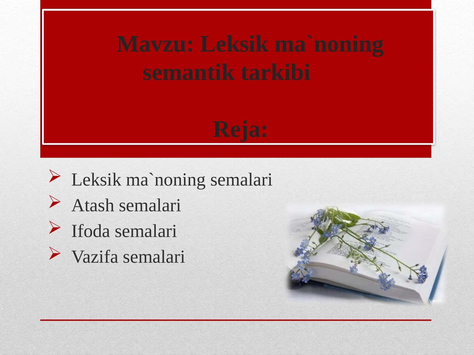 Leksik ma`noning semantik tarkibi