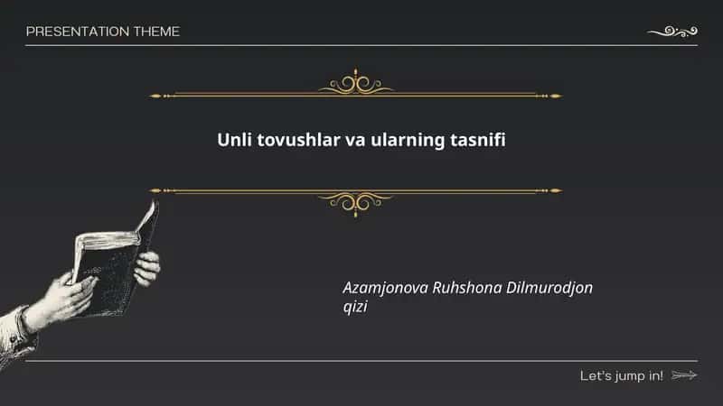 Unli tovushlar va ularning tasnifi