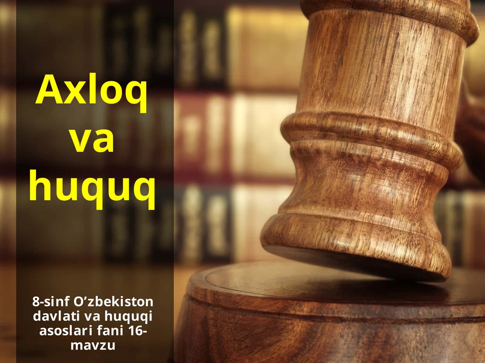 Axloq va huquq