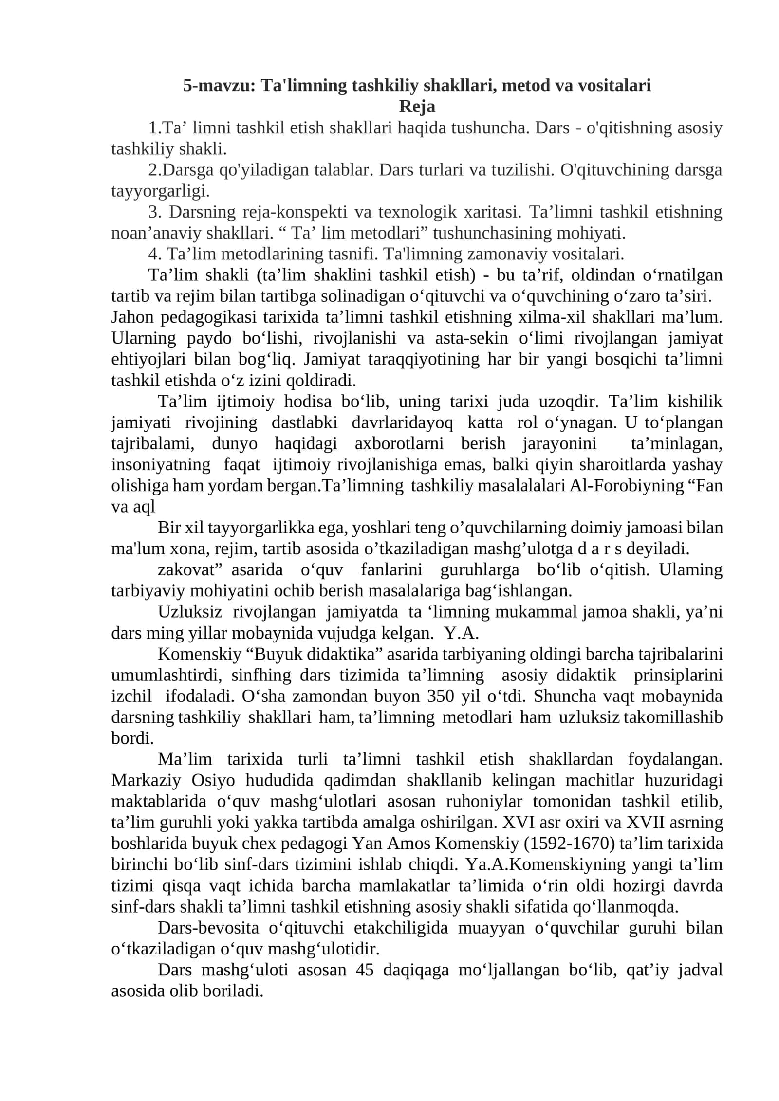 Ta'limning tashkiliy shakllari, metod va vositalari