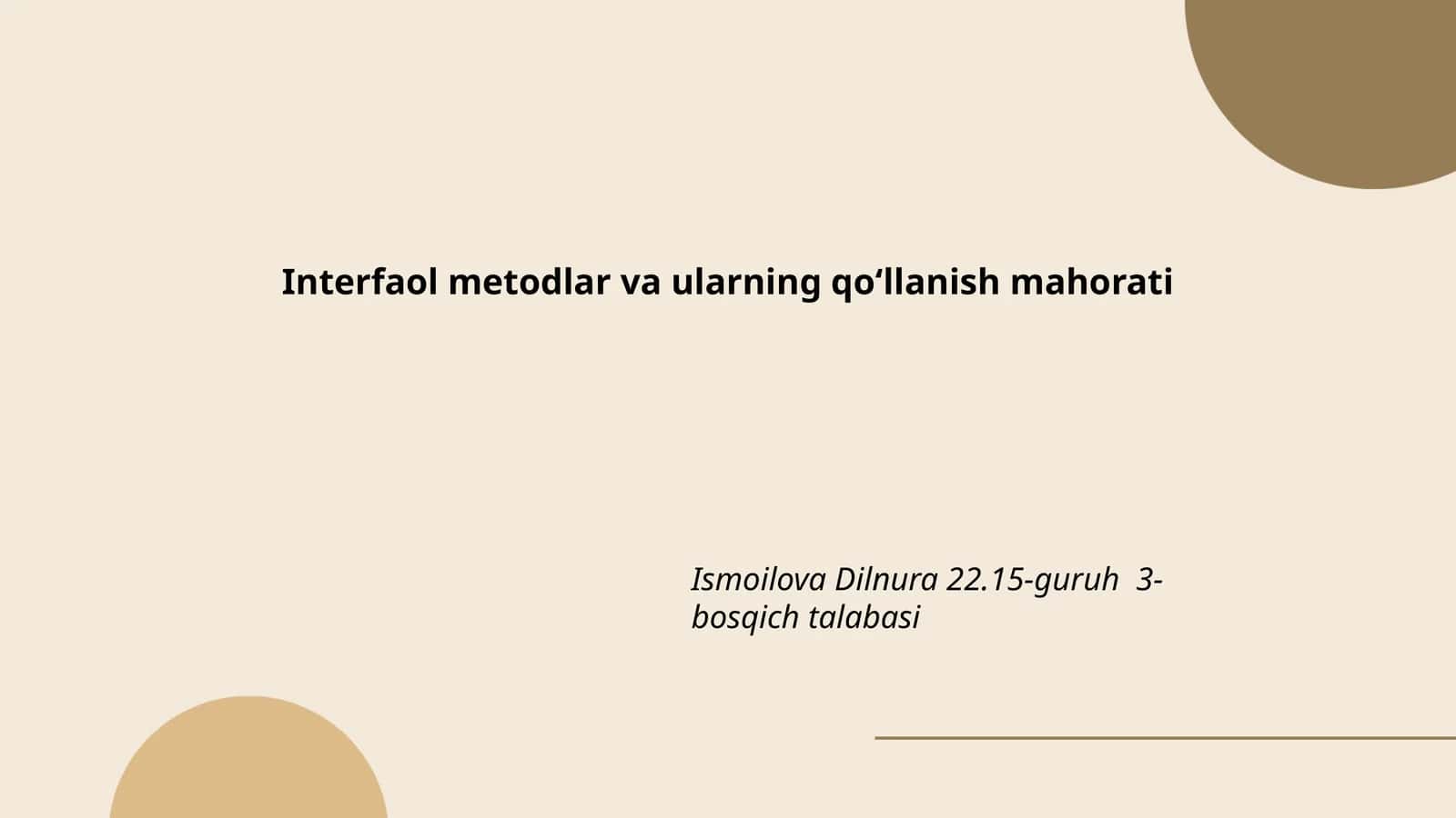 Interfaol metodlar va ularning qoʻllanish mahorati